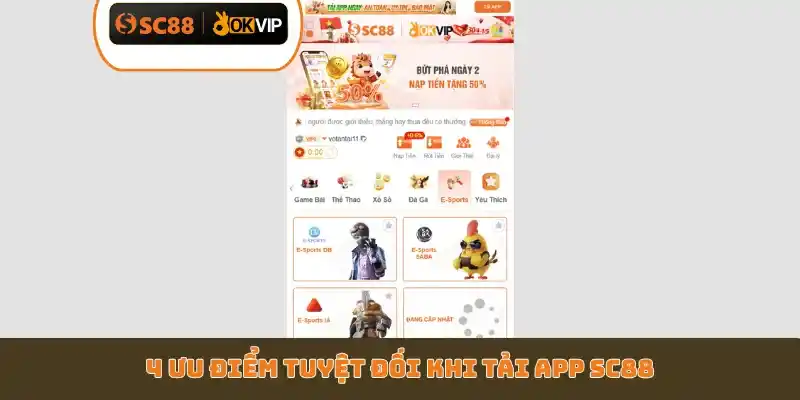 4 ưu điểm tuyệt đối khi tải app SC88
